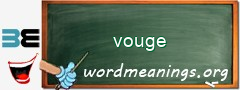 WordMeaning blackboard for vouge